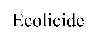 ECOLICIDE