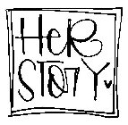 HER STORY