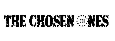 THE CHOSEN IIINES