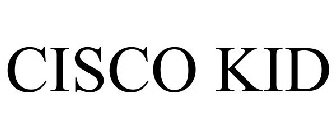 CISCO KID