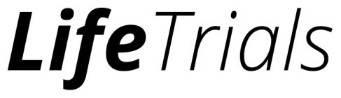 LIFETRIALS
