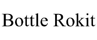 BOTTLE ROK-IT