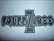 SQUEEZAROO