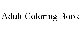 ADULT COLORING BOOK