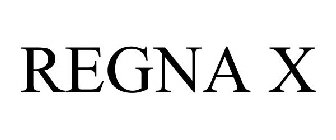 REGNA X