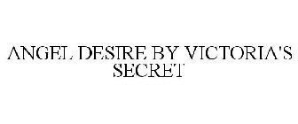 ANGEL DESIRE BY VICTORIA'S SECRET