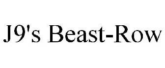 J9'S BEAST-ROW