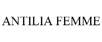 ANTILIA FEMME