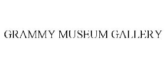GRAMMY MUSEUM GALLERY
