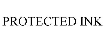 PROTECTED INK