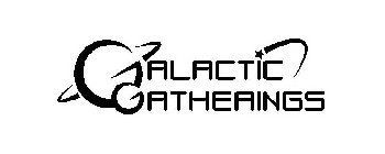 GALACTIC GATHERINGS