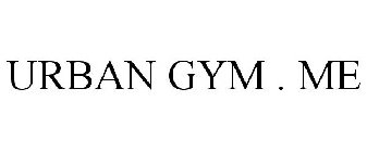 URBAN GYM . ME