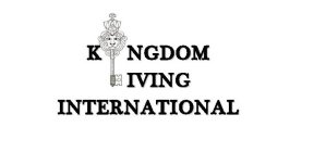 KINGDOM LIVING INTERNATIONAL