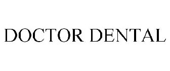 DOCTOR DENTAL