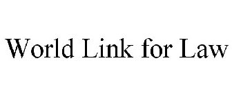 WORLD LINK FOR LAW
