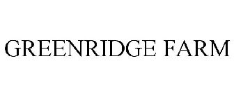 GREENRIDGE FARM
