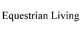 EQUESTRIAN LIVING
