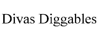 DIVAS DIGGABLES