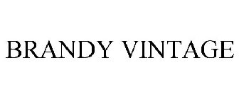 BRANDY VINTAGE