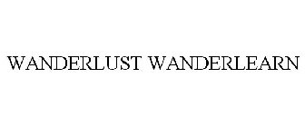 WANDERLUST WANDERLEARN