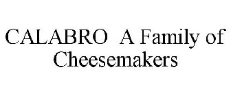 CALABRO A FAMILY OF CHEESEMAKERS