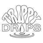 TRIPPY DROPS