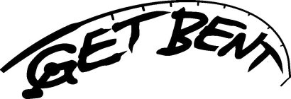 GET BENT