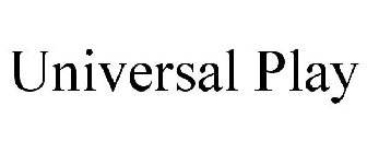 UNIVERSAL PLAY