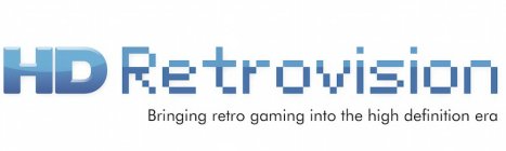 HD RETROVISION BRINGING RETRO GAMING INTO THE HIGH DEFINITION ERA