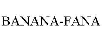 BANANA-FANA