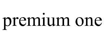PREMIUM ONE