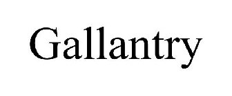 GALLANTRY
