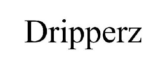 DRIPPERZ