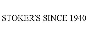 STOKER'S SINCE 1940