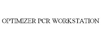 OPTIMIZER PCR WORKSTATION