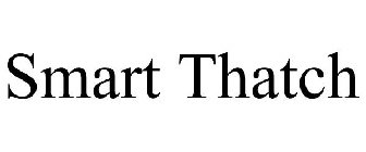 SMART THATCH