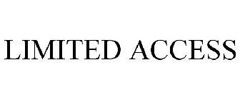 LIMITED ACCESS