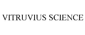 VITRUVIUS SCIENCE