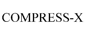 COMPRESS-X