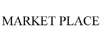 MARKET PLACE