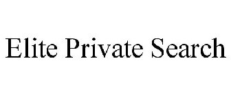 ELITE PRIVATE SEARCH