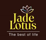 JADE LOTUS THE BEST OF LIFE