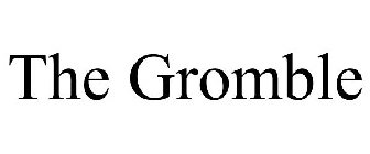 THE GROMBLE