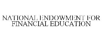 NATIONAL ENDOWMENT FOR FINANCIAL EDUCATION