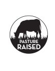 PASTURE RAISED