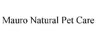 MAURO NATURAL PET CARE