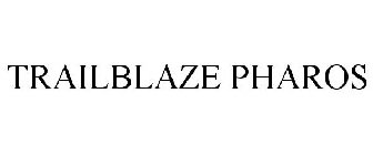 TRAILBLAZE PHAROS
