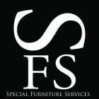 SFS SPECIAL FURNITURE SERVICES