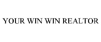 YOUR WIN WIN REALTOR