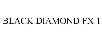 BLACK DIAMOND FX 1